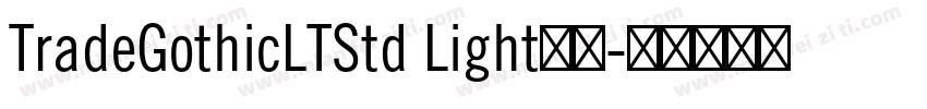 TradeGothicLTStd Light常规字体转换